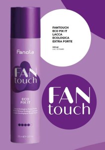 FAN TOUCH LACCA ECO EXTRA FORTE 320 ML